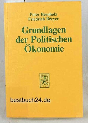 Imagen de archivo de Grundlagen der Politischen konomie a la venta por Bernhard Kiewel Rare Books