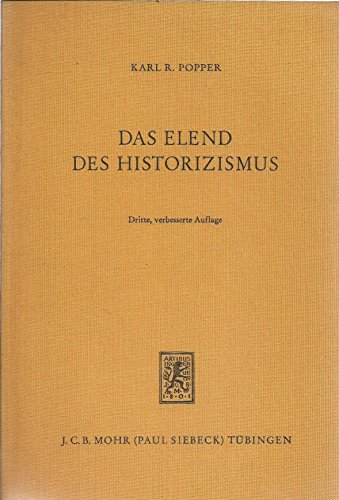 Das Elend des Historizismus. - Popper, Karl R.