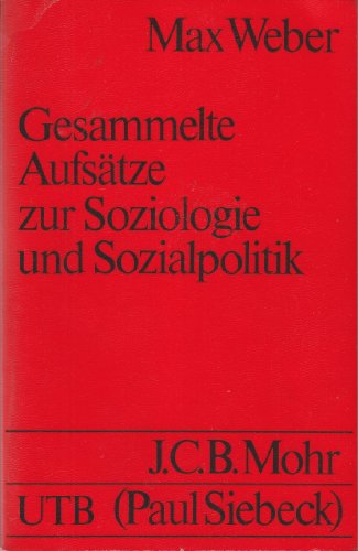 Stock image for Gesammelte Aufstze zur Soziologie und Sozialpolitik. UTB 1494. for sale by medimops