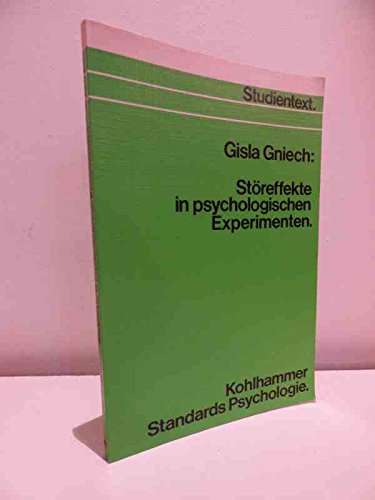 9783170014015: Störeffekte in psychologischen Experimenten (Kohlhammer Standards Psychologie : Studientext : Teilgebiet Sozialpsychologie) (German Edition)