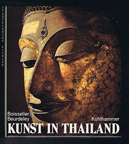 Stock image for Kunst in Thailand for sale by Eva's Bcherregal