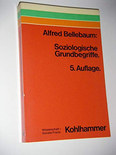 Stock image for Soziologische Grundbegriffe for sale by Versandantiquariat Kerzemichel