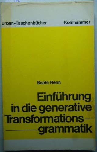 Beispielbild fr Einfhrung in die generative Transformationsgrammatik zum Verkauf von Bernhard Kiewel Rare Books