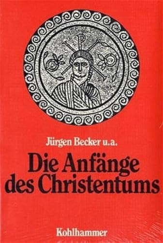 Stock image for Die Anfnge des Christentums. Studienausgabe. Alte Welt und neue Hoffnung for sale by medimops