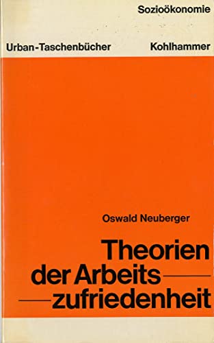 9783170020955: Theorien der Arbeitszufriedenheit