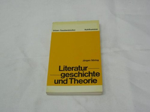 Beispielbild fr Literaturgeschichte und Theorie : e. kategorialer Grundriss. Urban-Taschenbcher ; (Nr 221) zum Verkauf von books4less (Versandantiquariat Petra Gros GmbH & Co. KG)