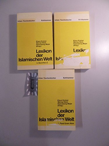 Beispielbild fr Lexikon der islamischen Welt . zum Verkauf von medimops