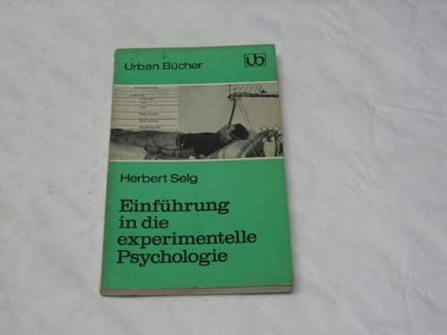 Beispielbild fr Einfhrung in die experimentelle Psychologie (Urban-Taschenbcher) zum Verkauf von Versandantiquariat Felix Mcke
