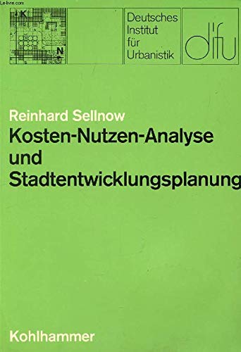 Imagen de archivo de Kosten- Nutzen- Analyse und Stadtentwicklungsplanung. ( Als Manuskript gedruckt) a la venta por getbooks GmbH