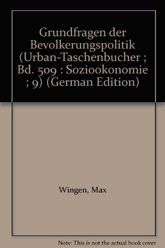 Beispielbild fr Grundfragen der Bevlkerungspolitik. Soziokonomie 9 zum Verkauf von Bernhard Kiewel Rare Books