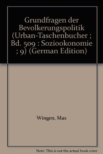 Stock image for Grundfragen der Bevlkerungspolitik. Soziokonomie 9 for sale by Bernhard Kiewel Rare Books