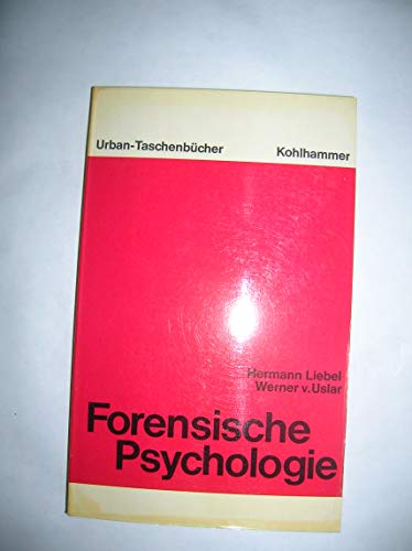 Stock image for Forensische Psychologie : Eine Einfhr. for sale by Bernhard Kiewel Rare Books