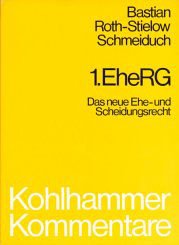 Beispielbild fr Erstes Eherechtsgesetz (1. EheRG). Das neue Ehe- und Scheidungsrecht [Gebundene Ausgabe] Gnther Bastian (Autor), Klaus Roth-Stielow (Autor), Dietmar Schmeiduch (Autor) zum Verkauf von BUCHSERVICE / ANTIQUARIAT Lars Lutzer