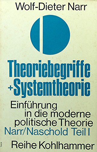 Beispielbild fr Einfhrung in die moderne politische Theorie. Band 1: Theoriebegriff und Systemtheorie zum Verkauf von medimops