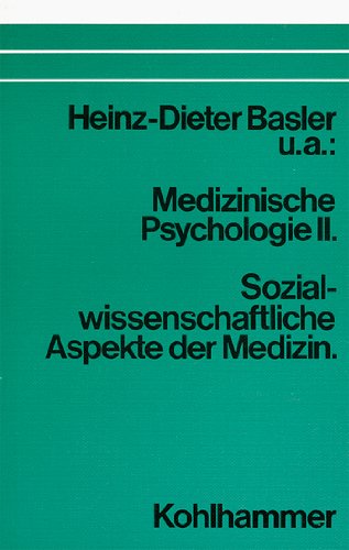 Stock image for Medizinische Psychologie II , Sozialwissenschaftliche Aspekte der Medizin, for sale by Grammat Antiquariat