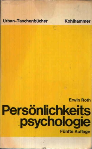 Beispielbild fr Persnlichkeitspsychologie : e. Einf. Urban-Taschenbcher ; Bd. 115 zum Verkauf von Hbner Einzelunternehmen