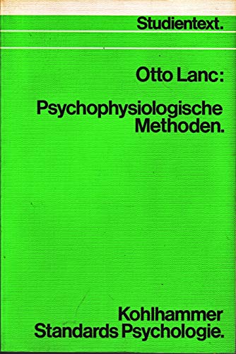 Imagen de archivo de Psychophysiologische Methoden. a la venta por Antiquariat Nam, UstId: DE164665634