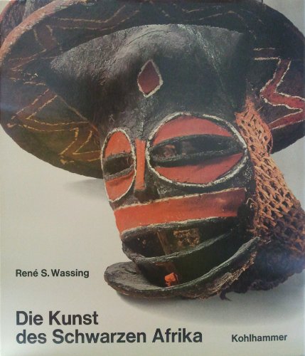 Stock image for Die Kunst des schwarzen Afrika. for sale by Antiquariat am St. Vith