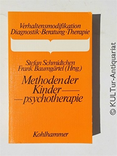 Beispielbild fr Methoden der Kinderpsychotherapie. Mglichkeiten und Grenzen ihrer Anwendung. zum Verkauf von Antiquariat Nam, UstId: DE164665634