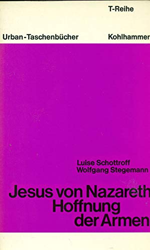 Stock image for Jesus von Nazareth, Hoffnung der Armen. for sale by medimops