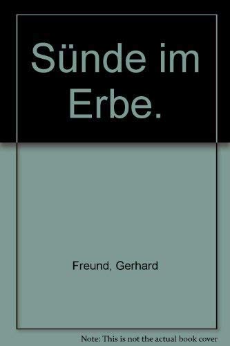 9783170052666: Sünde im Erbe: Erfahrungsinhalt u. Sinn d. Erbsündenlehre (German Edition)