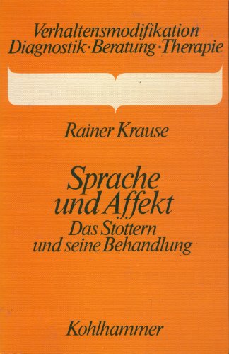 9783170052673: Sprache und Affekt. Das Stottern und seine Behandlung