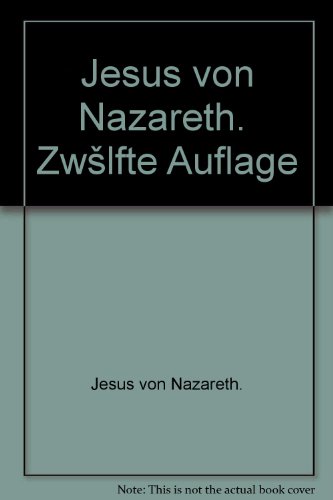 Beispielbild fr Jesus von Nazareth. zum Verkauf von Versandantiquariat Felix Mcke