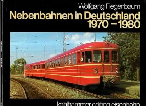 Stock image for Nebenbahnen in Deutschland 1970-1980 for sale by medimops