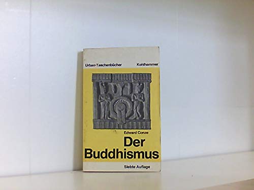 Beispielbild fr Der Buddhismus : Wesen u. Entwicklung. zum Verkauf von Gerald Wollermann