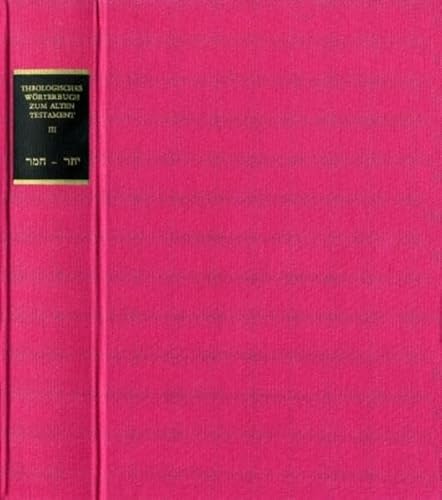 Beispielbild fr Theologisches Wrterbuch zum Alten Testament [Hardcover] Botterweck, G. Johannes; Ringgren, Helmer and Fabry, Heinz-Josef zum Verkauf von BUCHSERVICE / ANTIQUARIAT Lars Lutzer