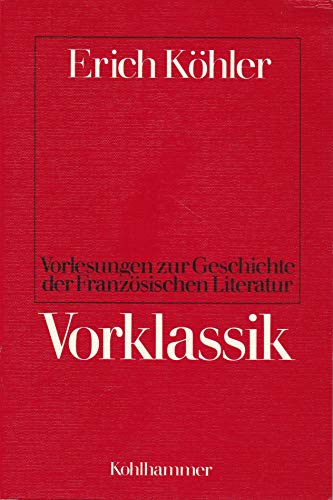 Vorklassik. Hrsg. von Henning Krauß,