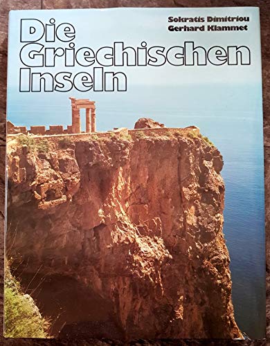 9783170081048: Die griechischen Inseln. Landschaft, Geschichte und Kultur