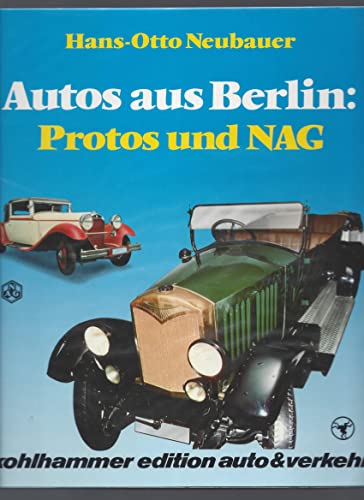 9783170081307: Autos aus Berlin: Protos und NAG