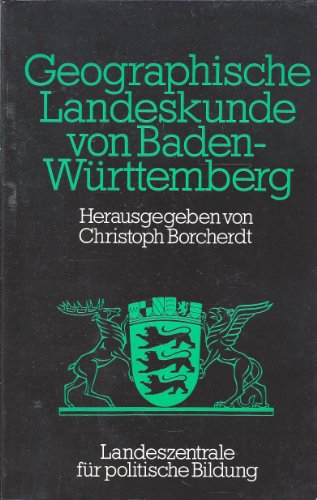 Geographische Landeskunde von Baden-Württemberg.