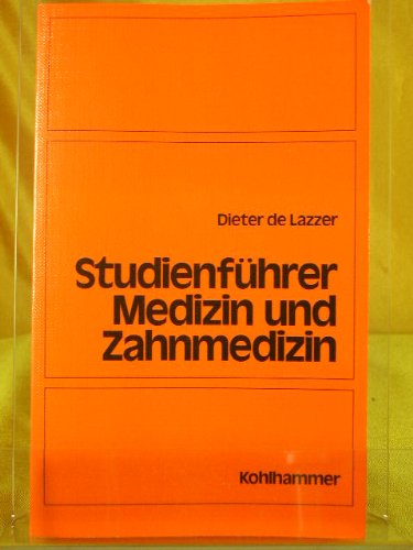 Beispielbild fr Studienfhrer Medizin und Zahnmedizin zum Verkauf von Harle-Buch, Kallbach