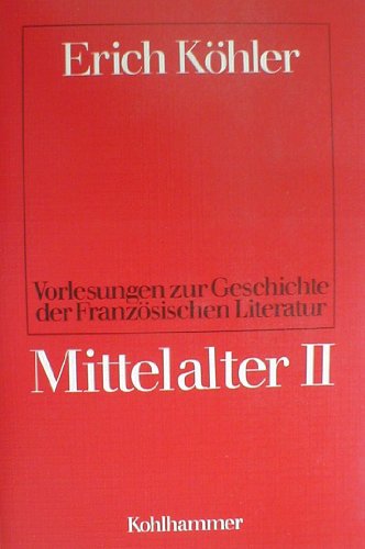 Stock image for Vorlesungen zur Geschichte der Franzsischen Literatur: Mittelalter 2 for sale by medimops