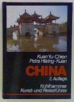 Imagen de archivo de China - Kunst- und Reisefhrer a la venta por ACADEMIA Antiquariat an der Universitt