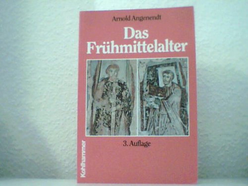 Stock image for Das Frhmittelalter; die abendlndische Christenheit von 400 bis 900 for sale by Hackenberg Booksellers ABAA