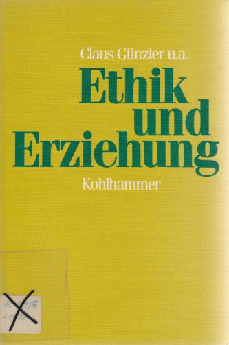 Ethik und Erziehung.