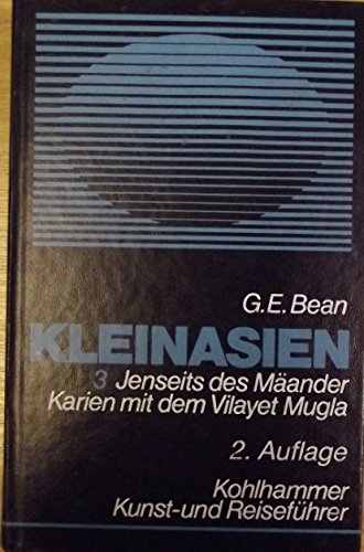 9783170090736: Bean, George E., Bd.3 : Jenseits des Mander Karien mit dem Vilayet Mugla