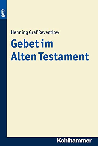 9783170092389: Gebet Im Alten Testament. Bond