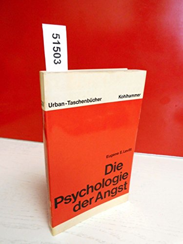 9783170093287: Die Psychologie der Angst.