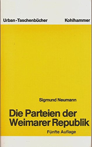 9783170094901: Die Parteien der Weimarer Republik