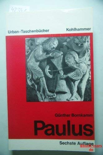 Beispielbild fr Paulus: Hans Freiherr von Campenhausen zum 65. Geburtstag (Urban-Taschenbcher) zum Verkauf von Versandantiquariat Felix Mcke