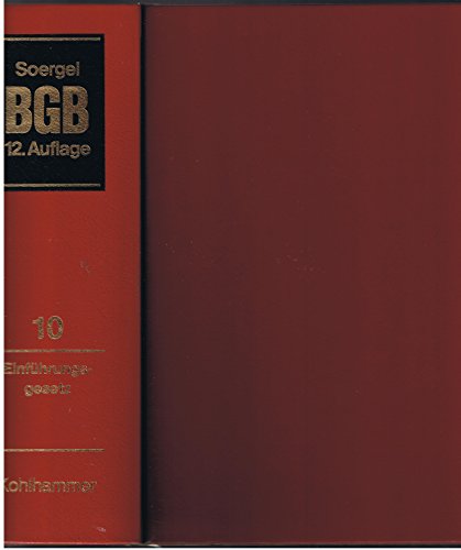 Burgerliches Gesetzbuch Mit Einfuhrungsgesetz Und Nebengesetzen (German Edition) (9783170096943) by Kegel, Gerhard