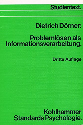 Beispielbild fr Problemlsen als Informationsverarbei von Dietrich Drner zum Verkauf von BUCHSERVICE / ANTIQUARIAT Lars Lutzer