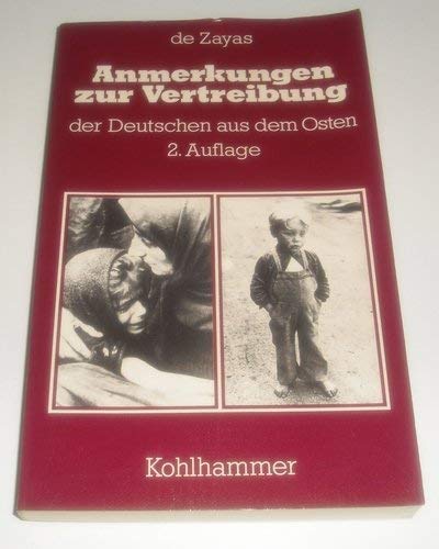 Beispielbild fr Anmerkungen zur Vertreibung der Deutschen aus dem Osten zum Verkauf von Norbert Kretschmann