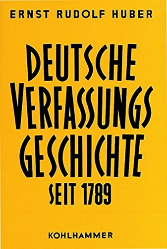 9783170097414: Deutsche Verfassungsgeschichte seit 1789.: Der Kampf Um Einheit Und Freiheit 1830 Bis 1850