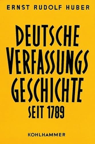 Deutsche Verfassungsgeschichte seit 1789, in 8 Bdn., Bd.3, Bismarck und das Reich Huber, Ernst Rudolf - Huber, Ernst Rudolf