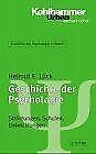 9783170103184: Geschichte der Psychologie. Strmungen, Schulen, Entwicklungen, Bd 1